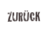 ZURÜCK